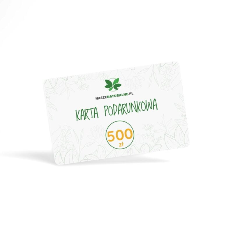 Karta podarunkowa Nasze Naturalne 500 zł NaszeNaturalne Karta Podarunkowa